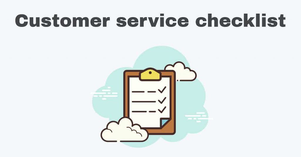 customer service checklist.